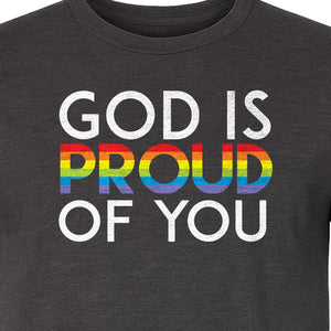 God Is Proud of You T-Shirt, Rainbow Faith Message for LGBTQ Support and Pride Month