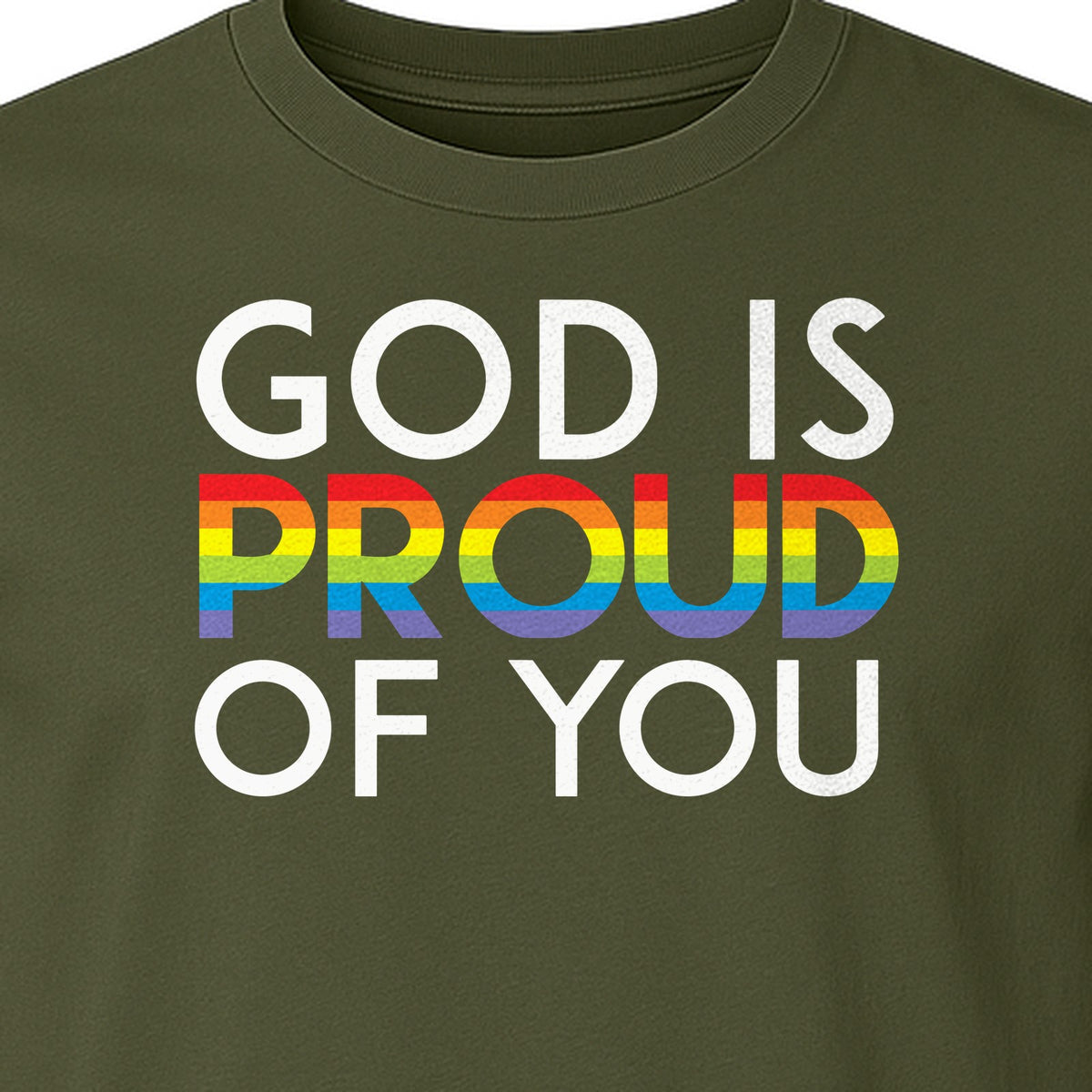 God Is Proud of You T-Shirt, Rainbow Faith Message for LGBTQ Support and Pride Month