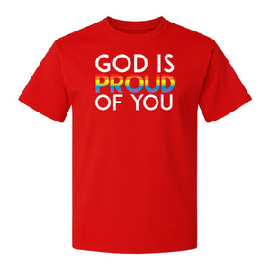 God Is Proud of You T-Shirt, Rainbow Faith Message for LGBTQ Support and Pride Month