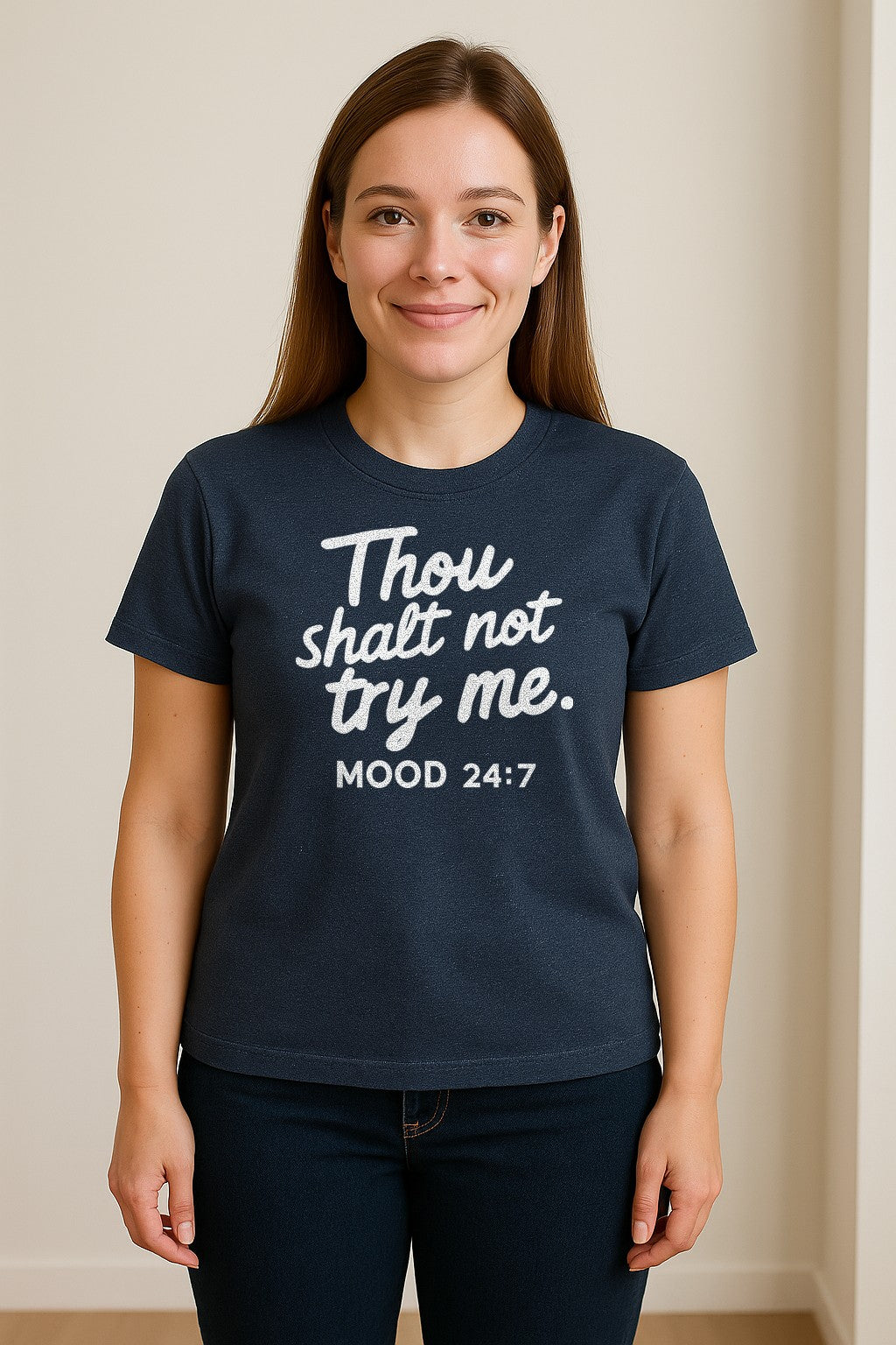 Funny Mom T-Shirt, Thou Shalt Not Try Me Mood 24:7 Quote Graphic for Mother's Day and Birthdays