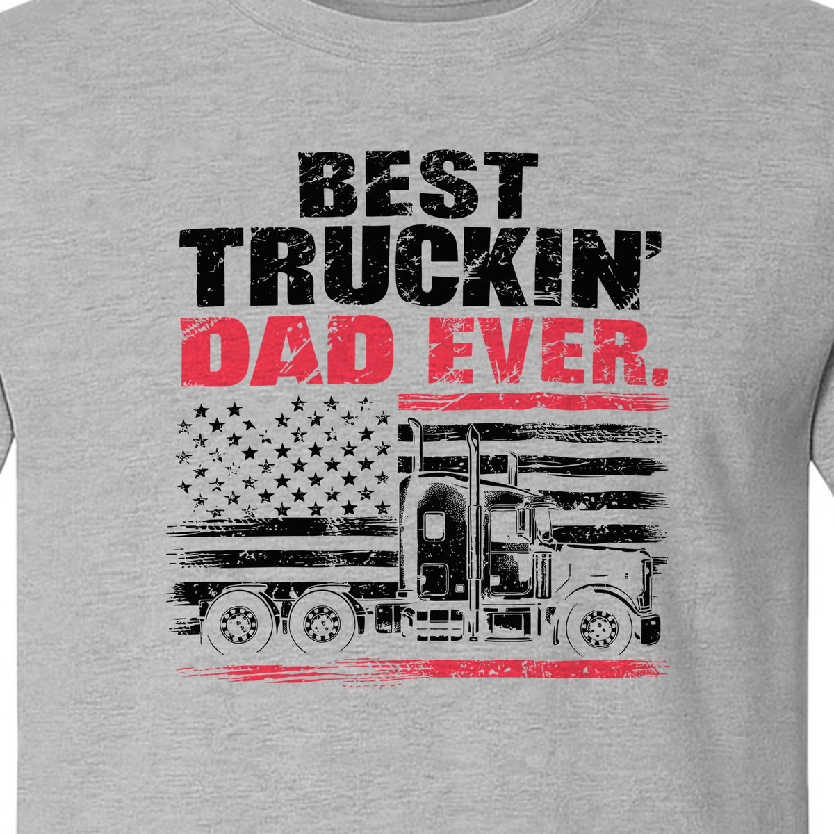 Truckin' Dad T-Shirt, Patriotic Semi Truck Design for Father's Day and Trucker Gifts
