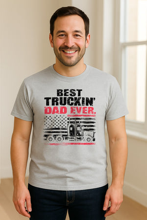 Truckin' Dad T-Shirt, Patriotic Semi Truck Design for Father's Day and Trucker Gifts