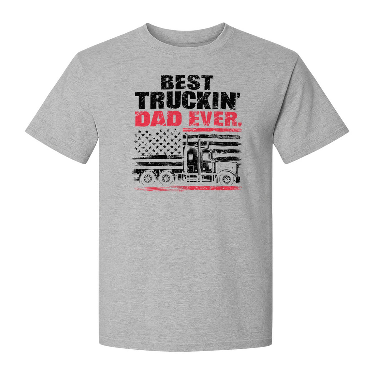 Truckin' Dad T-Shirt, Patriotic Semi Truck Design for Father's Day and Trucker Gifts