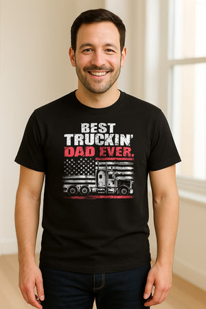 Truckin' Dad T-Shirt, Patriotic Semi Truck Design for Father's Day and Trucker Gifts