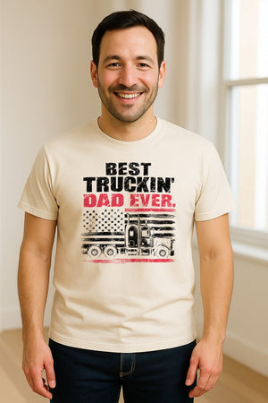 Truckin' Dad T-Shirt, Patriotic Semi Truck Design for Father's Day and Trucker Gifts