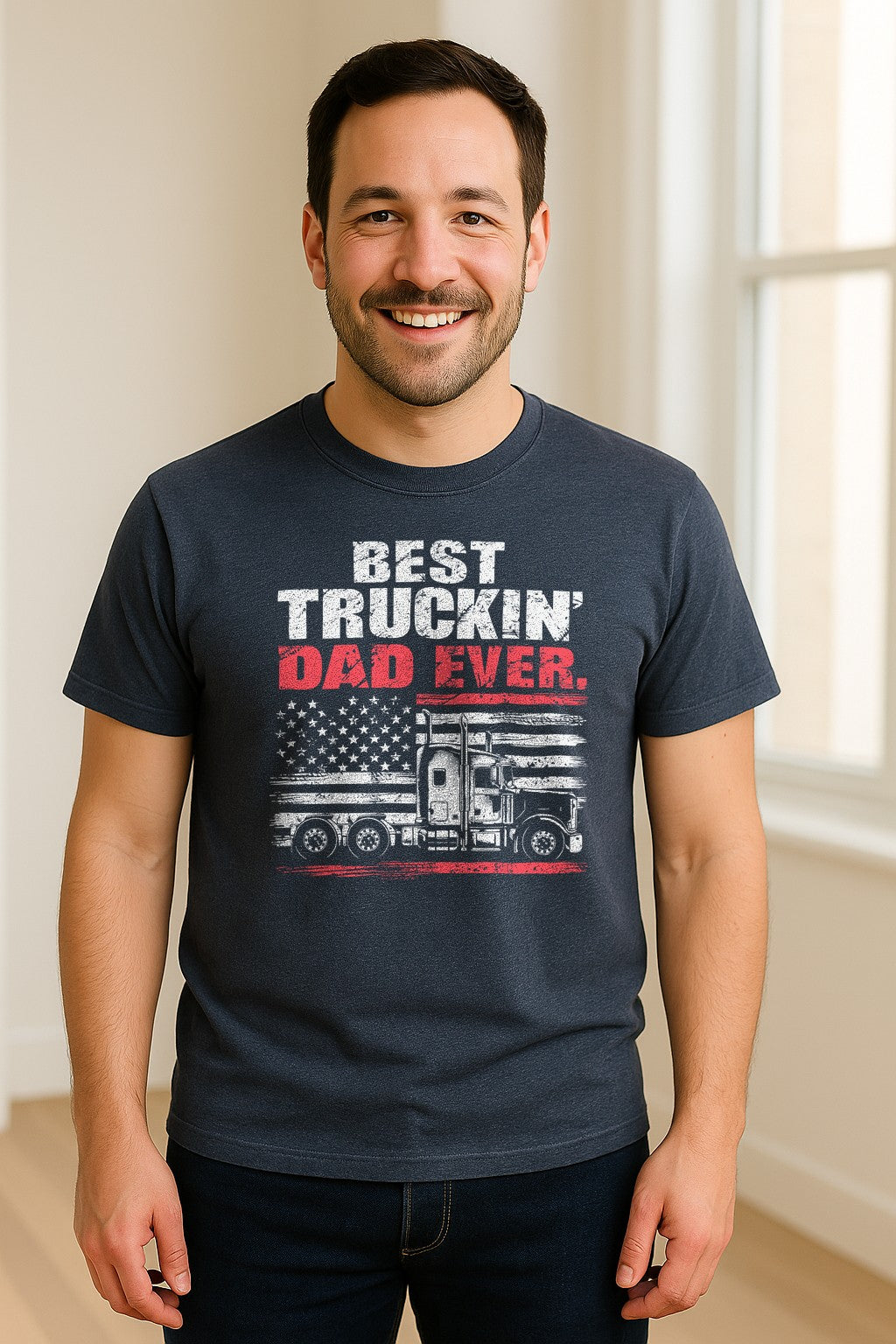 Truckin' Dad T-Shirt, Patriotic Semi Truck Design for Father's Day and Trucker Gifts
