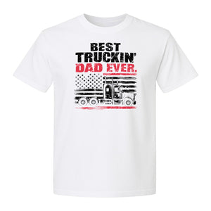 Truckin' Dad T-Shirt, Patriotic Semi Truck Design for Father's Day and Trucker Gifts