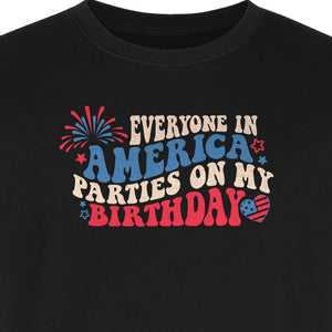 Everyone in America Parties on My Birthday T-Shirt, Patriotic 4th of July Fireworks Design