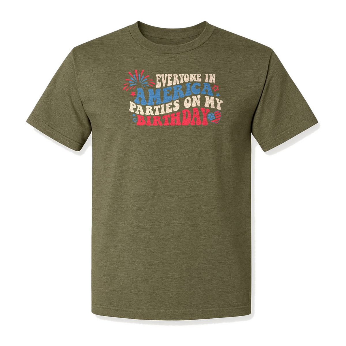 Everyone in America Parties on My Birthday T-Shirt, Patriotic 4th of July Fireworks Design