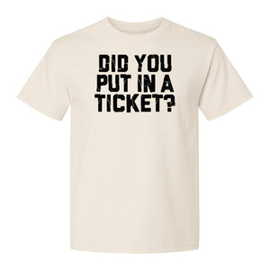 IT Support T-Shirt, Did You Put In A Ticket Funny Help Desk and Network Administrator Design