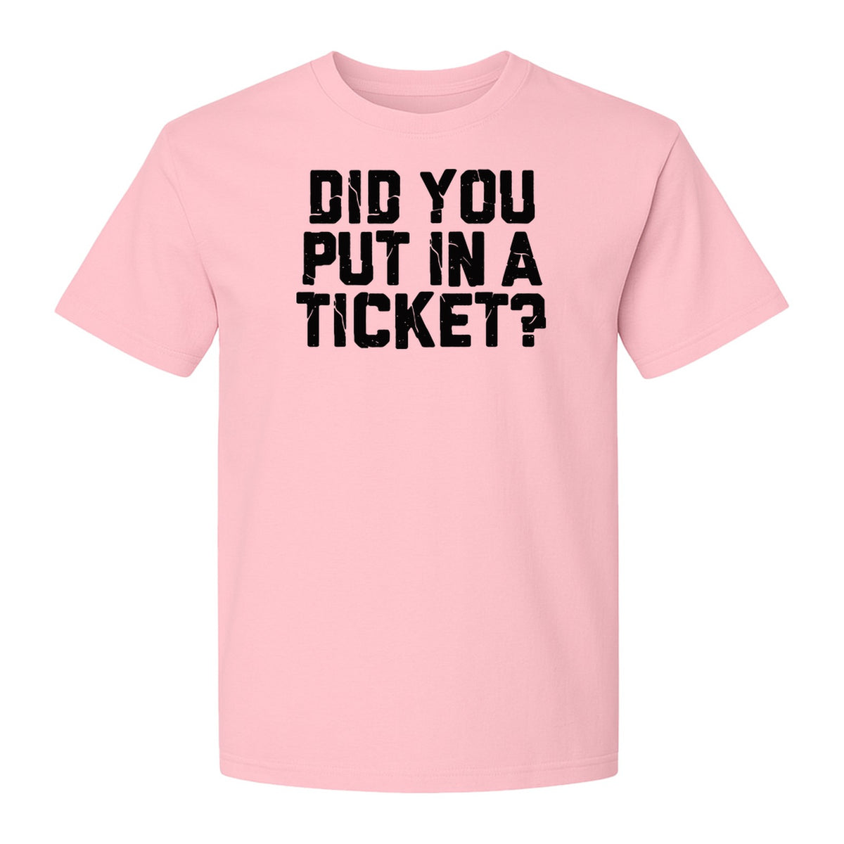 IT Support T-Shirt, Did You Put In A Ticket Funny Help Desk and Network Administrator Design