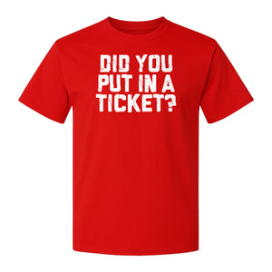 IT Support T-Shirt, Did You Put In A Ticket Funny Help Desk and Network Administrator Design