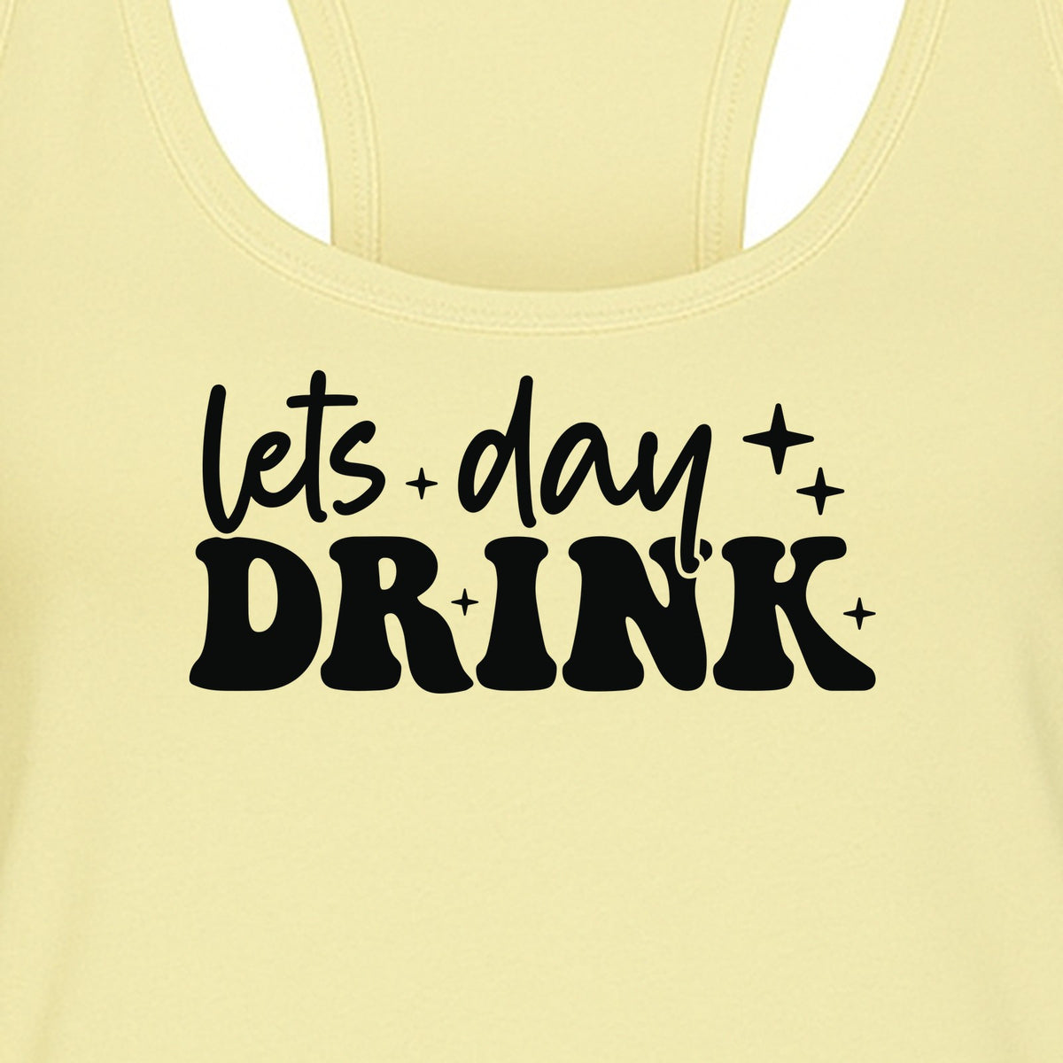 Let's Day Drink Women's Racerback Tank Top, Script Graphic for Girls Trips, Beach Days and Summer Parties