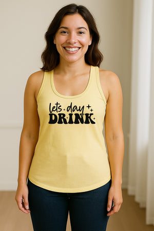 Let's Day Drink Women's Racerback Tank Top, Script Graphic for Girls Trips, Beach Days and Summer Parties