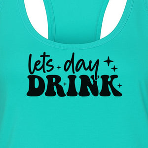 Let's Day Drink Women's Racerback Tank Top, Script Graphic for Girls Trips, Beach Days and Summer Parties