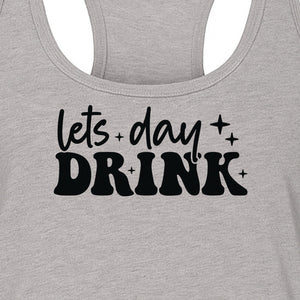 Let's Day Drink Women's Racerback Tank Top, Script Graphic for Girls Trips, Beach Days and Summer Parties