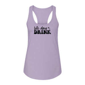 Let's Day Drink Women's Racerback Tank Top, Script Graphic for Girls Trips, Beach Days and Summer Parties
