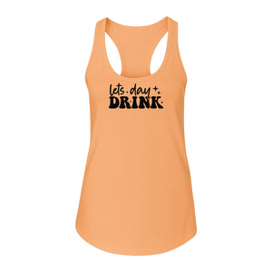 Let's Day Drink Women's Racerback Tank Top, Script Graphic for Girls Trips, Beach Days and Summer Parties
