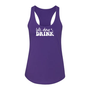 Let's Day Drink Women's Racerback Tank Top, Script Graphic for Girls Trips, Beach Days and Summer Parties