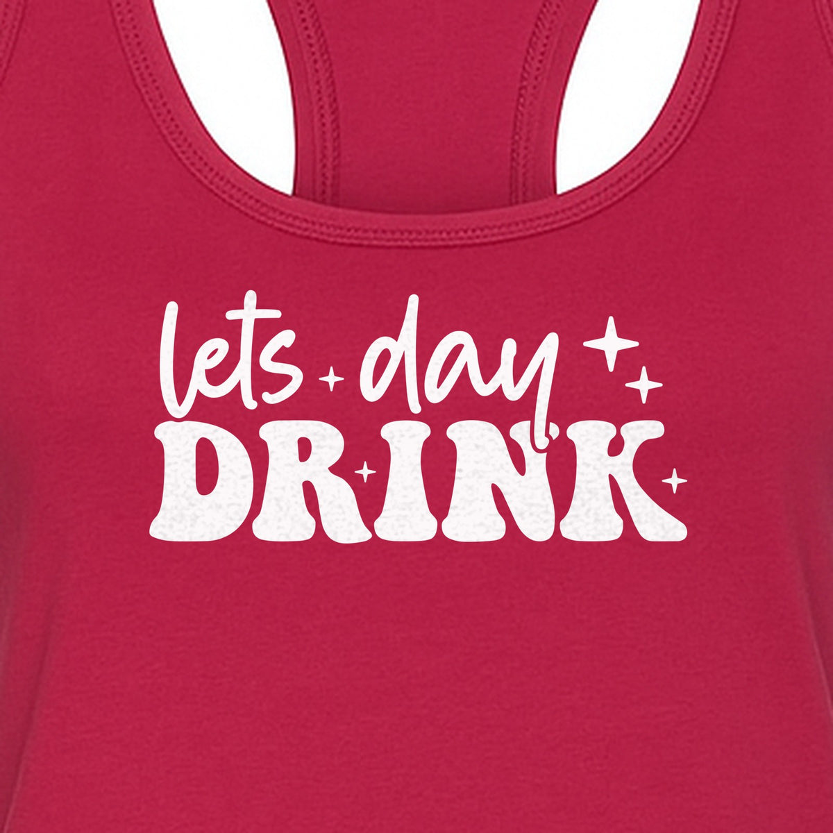 Let's Day Drink Women's Racerback Tank Top, Script Graphic for Girls Trips, Beach Days and Summer Parties
