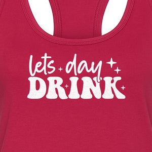 Let's Day Drink Women's Racerback Tank Top, Script Graphic for Girls Trips, Beach Days and Summer Parties