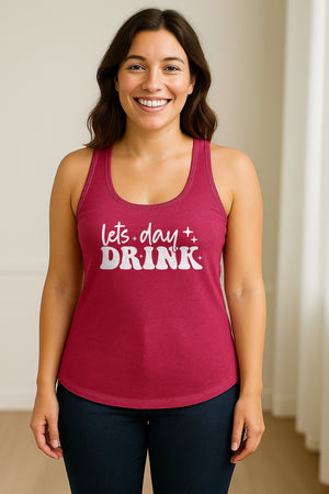 Let's Day Drink Women's Racerback Tank Top, Script Graphic for Girls Trips, Beach Days and Summer Parties