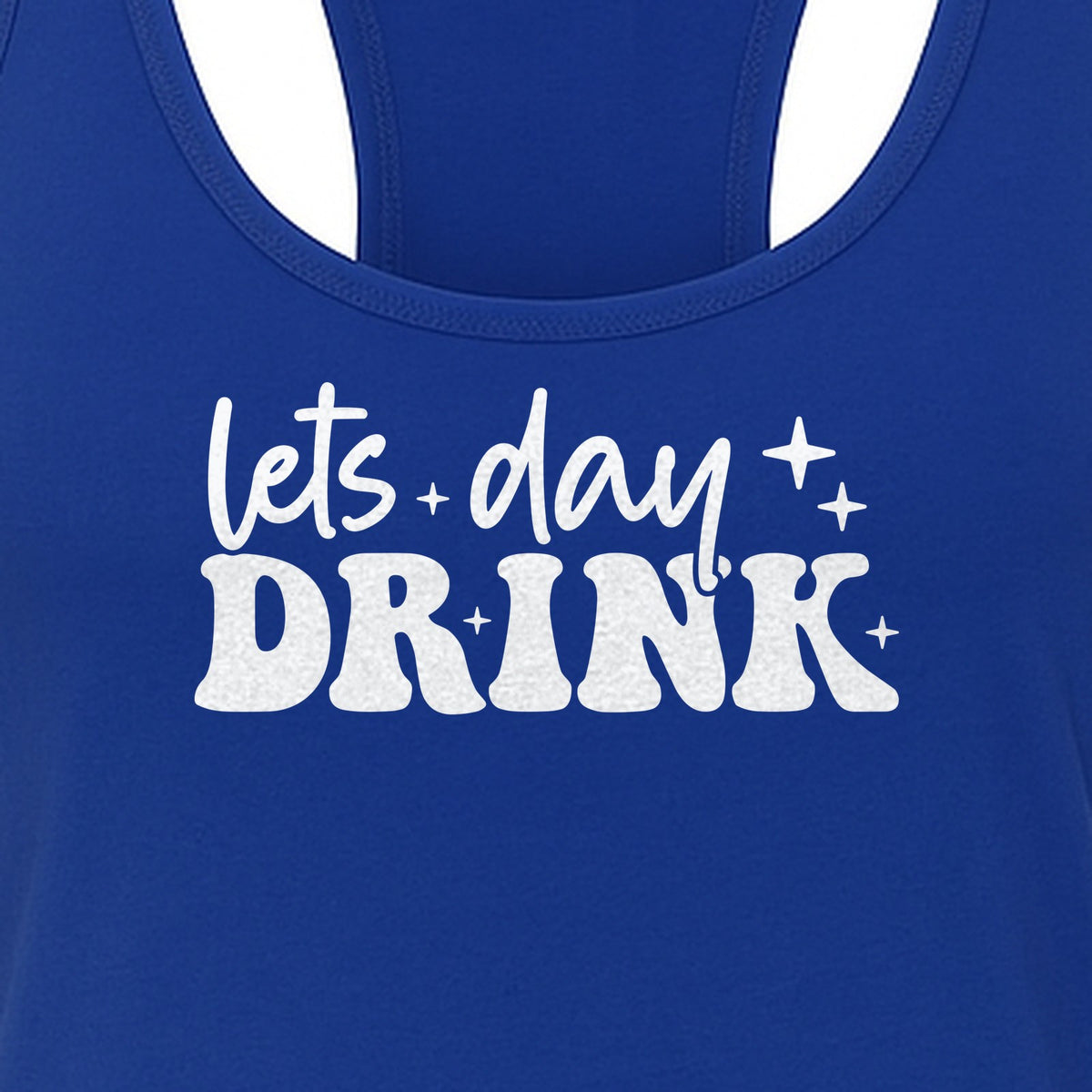 Let's Day Drink Women's Racerback Tank Top, Script Graphic for Girls Trips, Beach Days and Summer Parties
