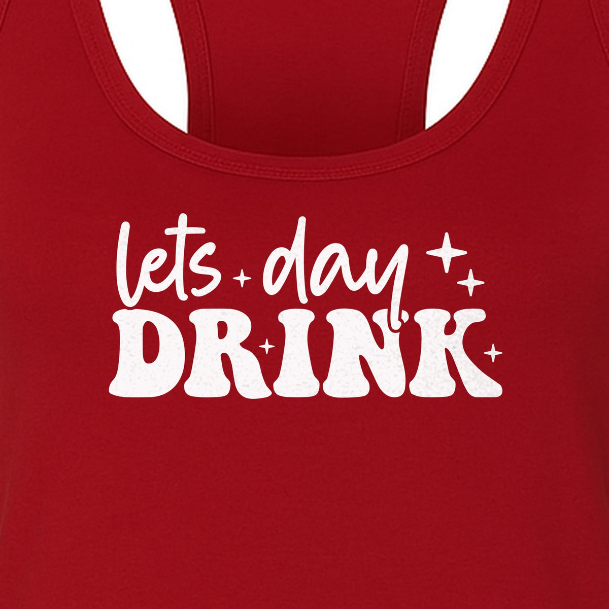 Let's Day Drink Women's Racerback Tank Top, Script Graphic for Girls Trips, Beach Days and Summer Parties