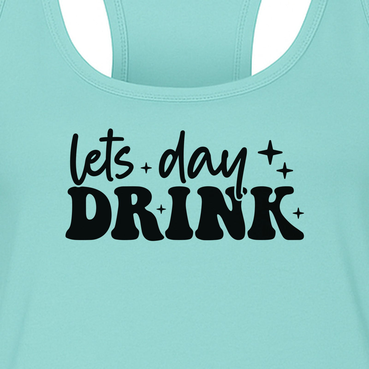Let's Day Drink Women's Racerback Tank Top, Script Graphic for Girls Trips, Beach Days and Summer Parties