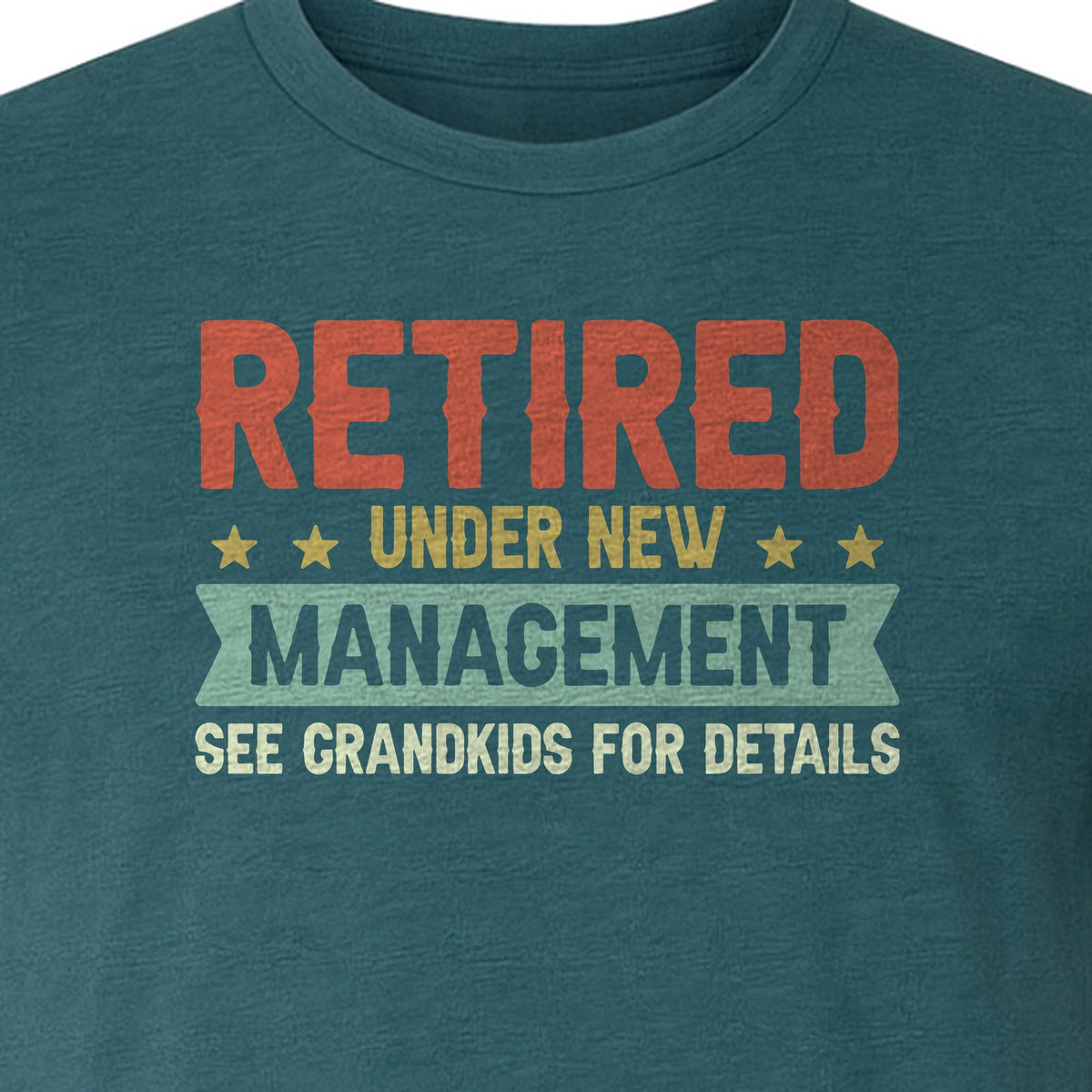 Grandpa T-Shirt, Retired Under New Management Design for Father's Day and Grandfather Gifts