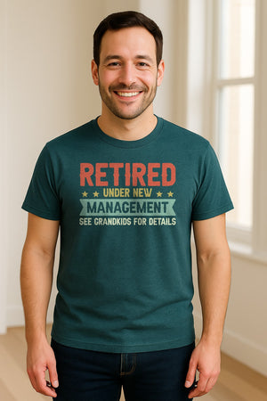 Grandpa T-Shirt, Retired Under New Management Design for Father's Day and Grandfather Gifts