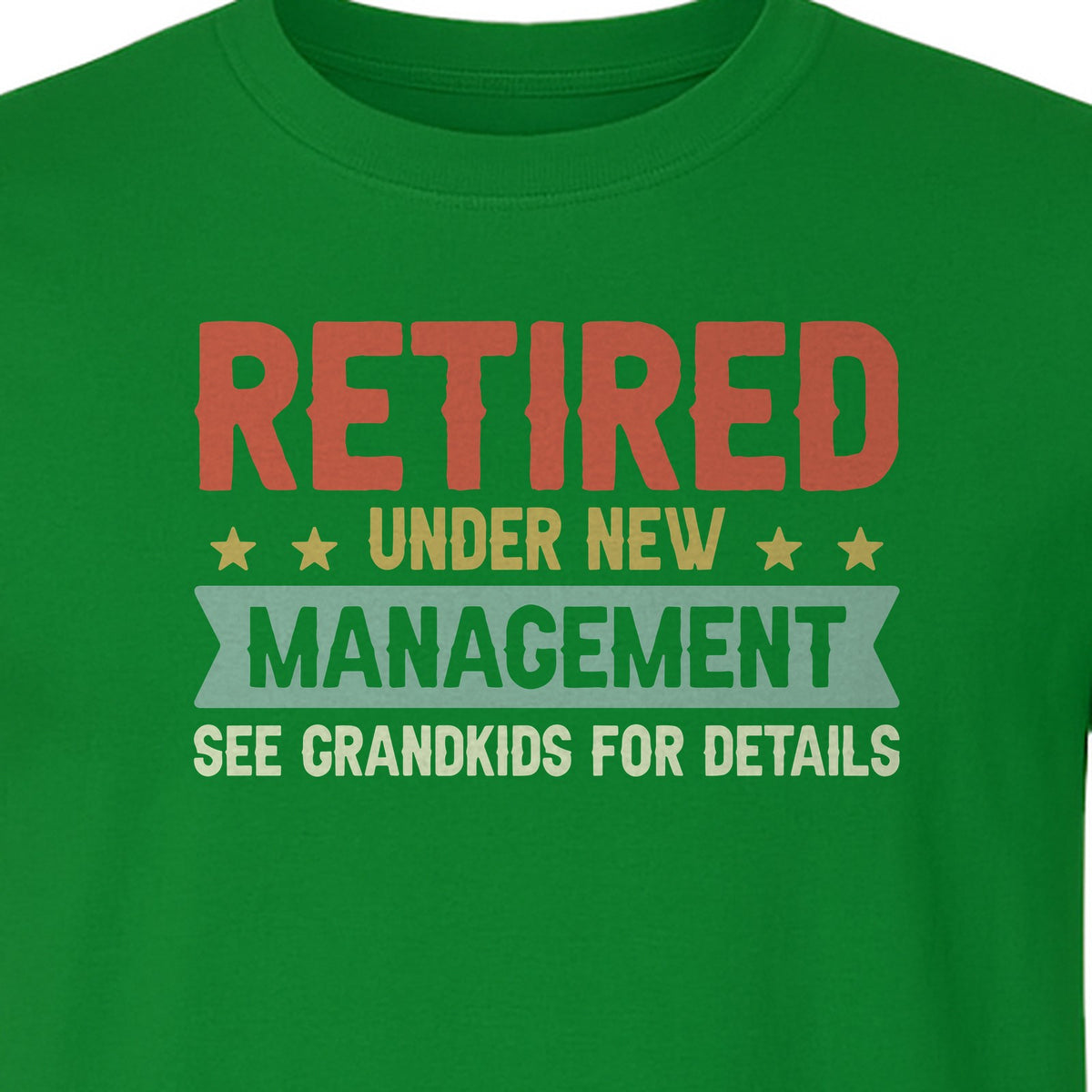 Grandpa T-Shirt, Retired Under New Management Design for Father's Day and Grandfather Gifts