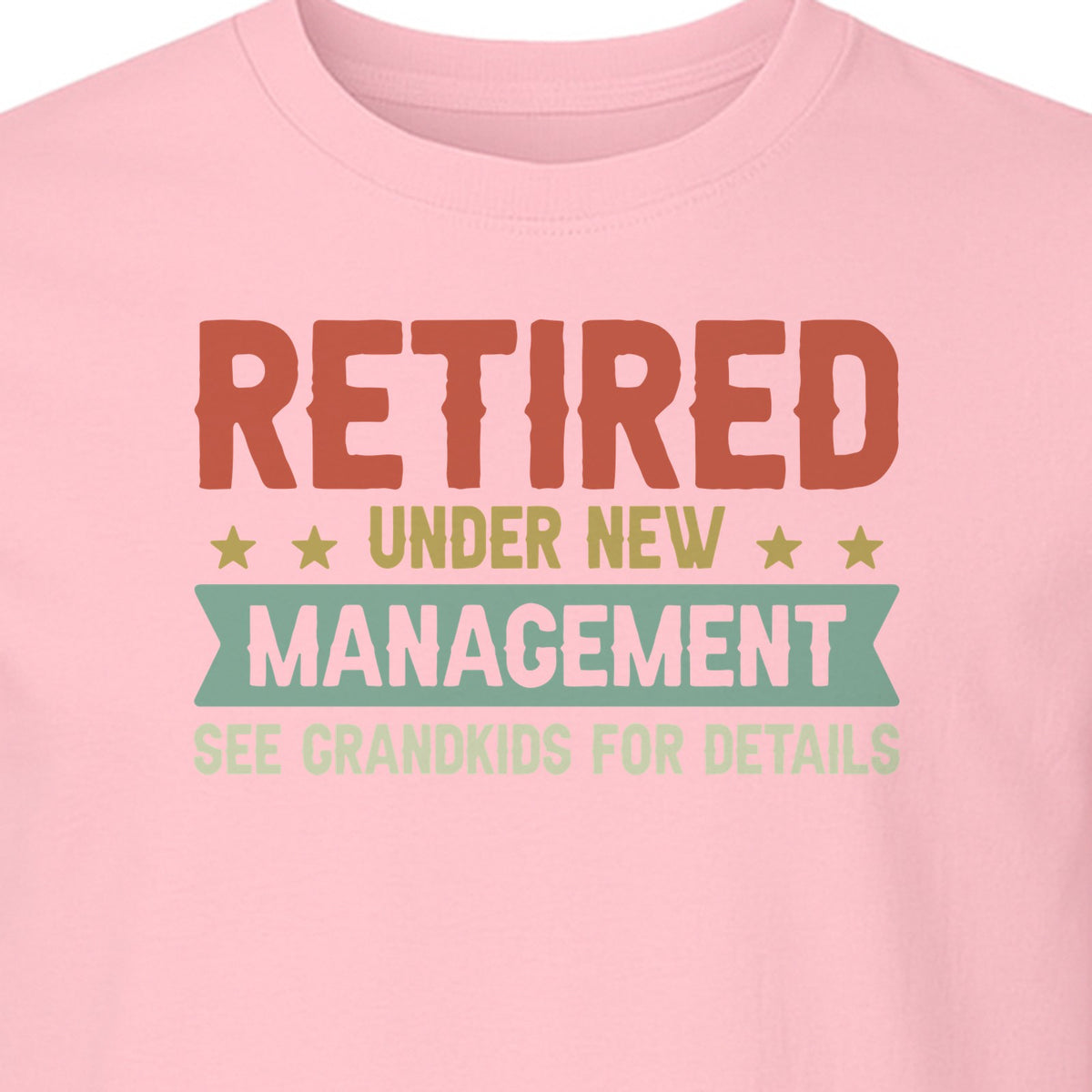 Grandpa T-Shirt, Retired Under New Management Design for Father's Day and Grandfather Gifts