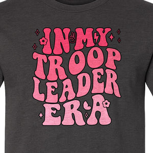In My Troop Leader Era T-Shirt, Retro Bubbly Lettering Design for Summer Camp and Outdoor Adventure Groups