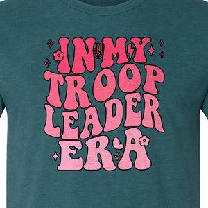 In My Troop Leader Era T-Shirt, Retro Bubbly Lettering Design for Summer Camp and Outdoor Adventure Groups