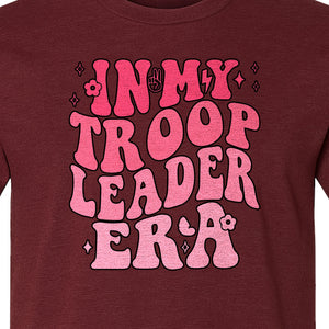 In My Troop Leader Era T-Shirt, Retro Bubbly Lettering Design for Summer Camp and Outdoor Adventure Groups