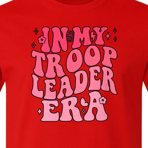 In My Troop Leader Era T-Shirt, Retro Bubbly Lettering Design for Summer Camp and Outdoor Adventure Groups