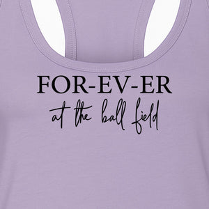 Baseball Mom Women's Racerback Tank Top, Forever at the Ball Field Game Day Design
