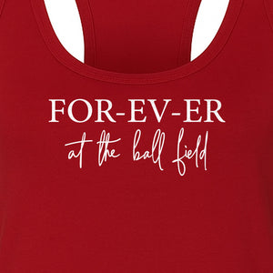 Baseball Mom Women's Racerback Tank Top, Forever at the Ball Field Game Day Design