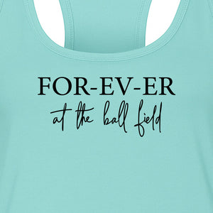 Baseball Mom Women's Racerback Tank Top, Forever at the Ball Field Game Day Design