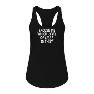 Funny Workout Women's Racerback Tank Top, Excuse Me Which Level Of Hell Is This Gym Shirt