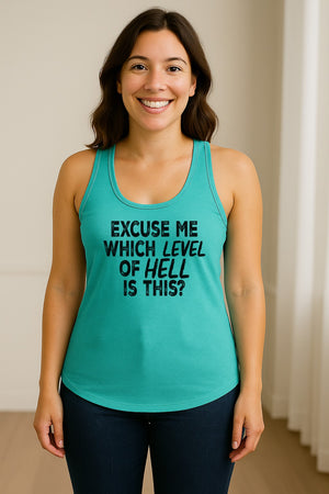 Funny Workout Women's Racerback Tank Top, Excuse Me Which Level Of Hell Is This Gym Shirt
