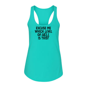 Funny Workout Women's Racerback Tank Top, Excuse Me Which Level Of Hell Is This Gym Shirt