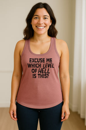 Funny Workout Women's Racerback Tank Top, Excuse Me Which Level Of Hell Is This Gym Shirt