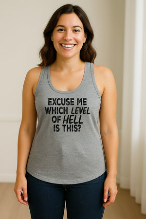 Funny Workout Women's Racerback Tank Top, Excuse Me Which Level Of Hell Is This Gym Shirt