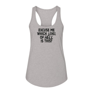 Funny Workout Women's Racerback Tank Top, Excuse Me Which Level Of Hell Is This Gym Shirt