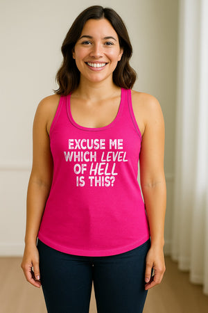 Funny Workout Women's Racerback Tank Top, Excuse Me Which Level Of Hell Is This Gym Shirt