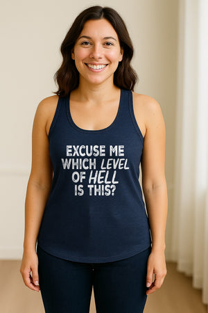 Funny Workout Women's Racerback Tank Top, Excuse Me Which Level Of Hell Is This Gym Shirt