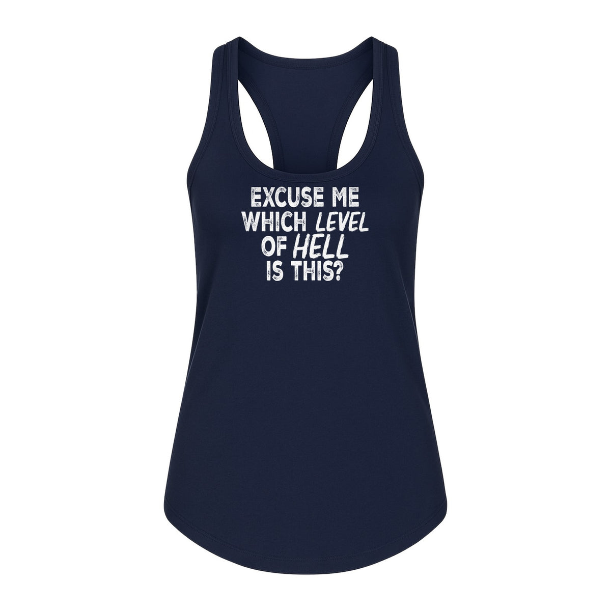 Funny Workout Women's Racerback Tank Top, Excuse Me Which Level Of Hell Is This Gym Shirt