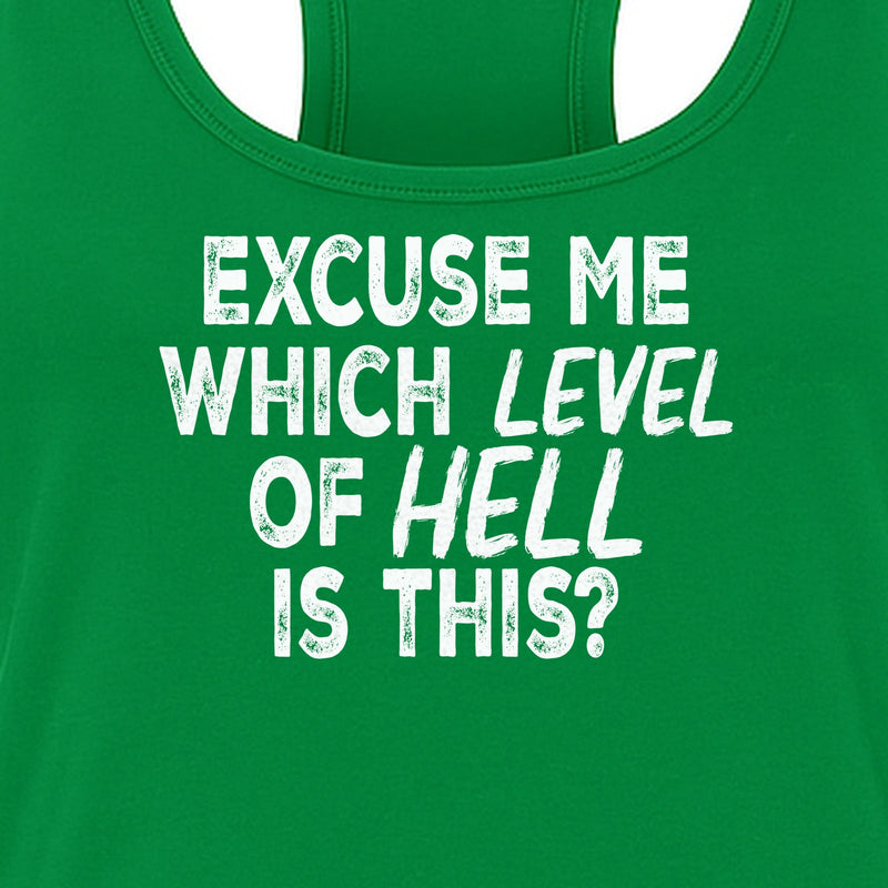 Funny Workout Women's Racerback Tank Top, Excuse Me Which Level Of Hell Is This Gym Shirt